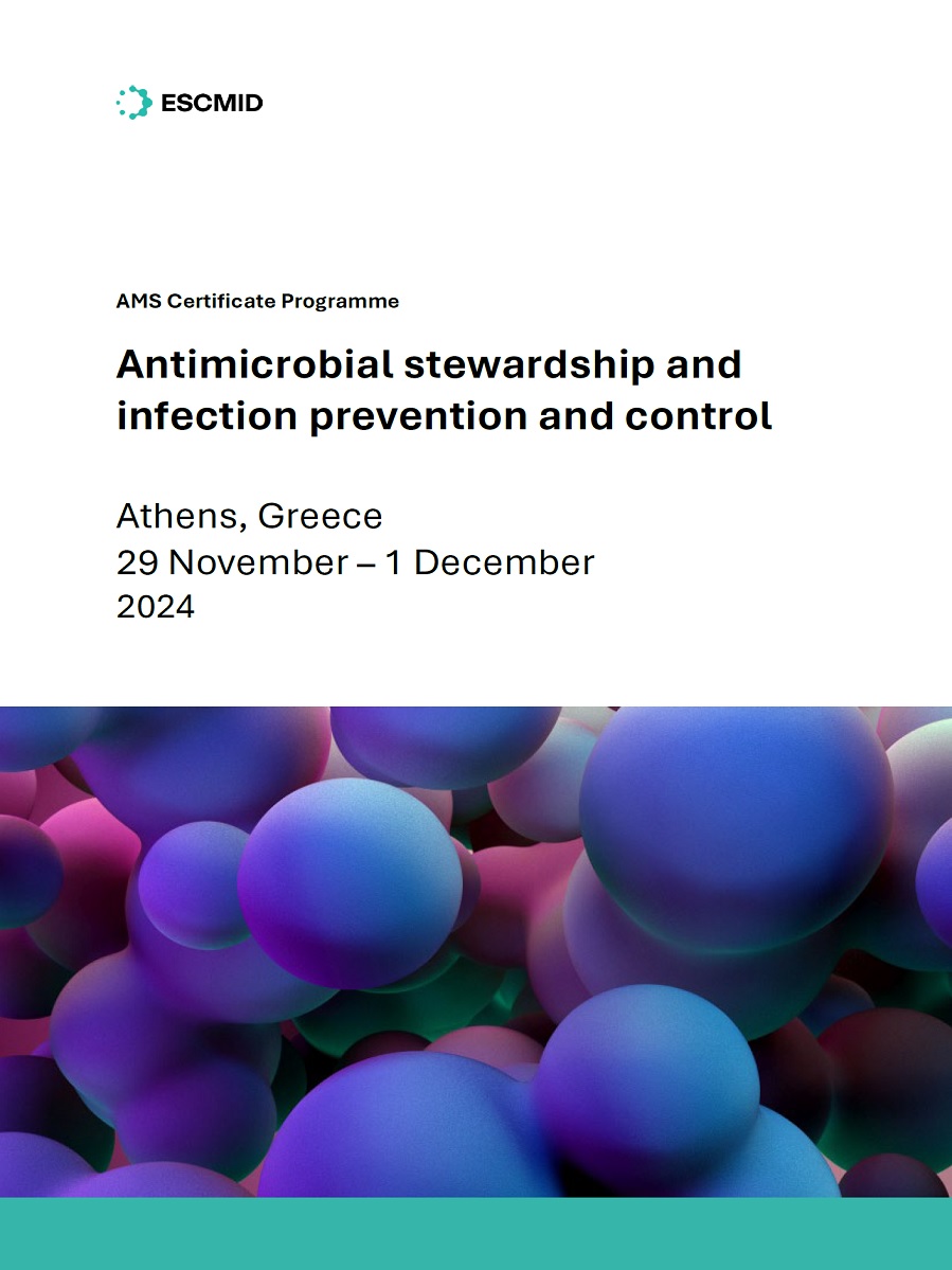 ESCMID - Antimicrobial stewardship and infection prevention and control
